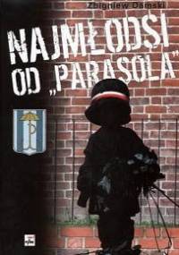 Najmłodsi od Parasola - Zbigniew Damski