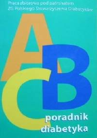 ABC diabetyka: poradnik - Alicja Szewczyk