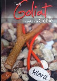 Twój Goliat czeka na Ciebie - Leszek Korzeniecki
