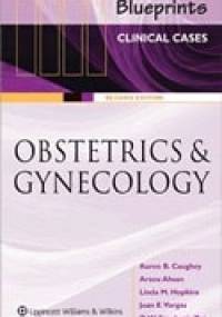 Blueprints Clinical Cases in Obstetrics and Gynecology