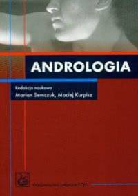 Andrologia - Marian Semczuk, Maciej Kurpisz