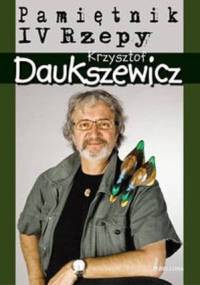 Pamiętnik IV Rzepy - Krzysztof Daukszewicz