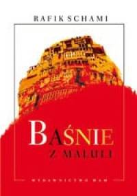Baśnie z Maluli - Rafik Schami