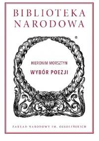 Wybór poezji - Hieronim Morsztyn