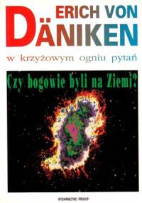 W krzyżowym ogniu pytań - Erich von Däniken