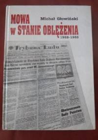 Mowa w stanie oblężenia - Michał Głowiński