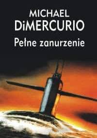 Pełne zanurzenie - Michael DiMercurio