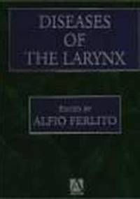 Diseases of Larynx - A. Ferlito