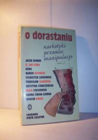 O dorastaniu czyli Kod buntu - Piotr Legutko