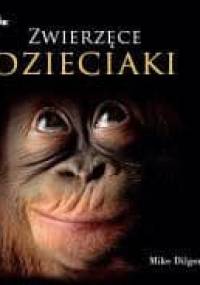 Zwierzęce Dzieciaki - Mike Dilger