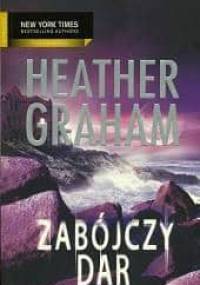 Zabójczy dar - Heather Graham