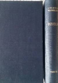 Dzieła t.3. Poematy. - Juliusz Słowacki