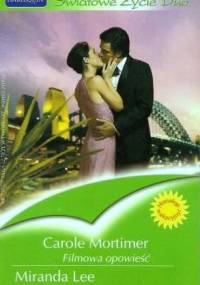 Filmowa opowieść. Nieprzypadkowa dziewczyna - Miranda Lee, Carole Mortimer