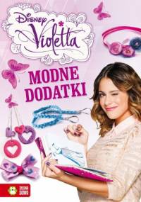 Violetta. Modne dodatki - Joanna Tołłoczko