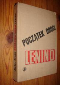 Początek drogi Lenino - Alojzy Sroga
