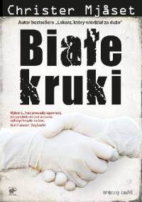 Białe kruki - Christer Mjåset