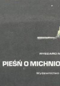 Pieśń o Michniowie - Ryszard Miernik