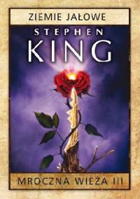 Ziemie Jałowe - Stephen King