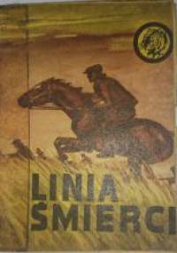 Linia śmierci - Zygmunt Bieszczanin