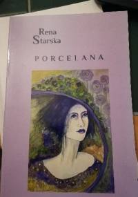Porcelana - Rena Starska