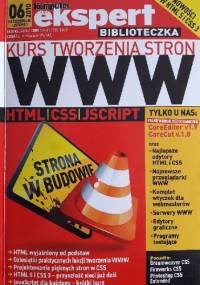 Kurs tworzenia stron WWW + CD Komputer Świat Ekspert 6/2010 - Karol Wierzchołowski