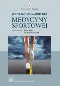 Wybrane zagadnienia medycyny sportowej