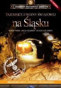 Tajemnice II wojny światowej na Śląsku