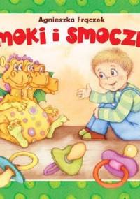 Smoki i smoczki - Agnieszka Frączek