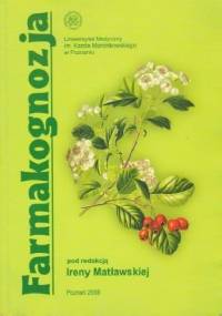 Farmakognozja - praca zbiorowa, Irena Matławska