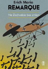 Na Zachodzie bez zmian - Erich Maria Remarque
