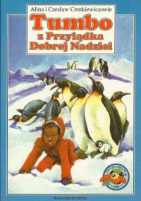 Tumbo z Przylądka Dobrej Nadziei - Czesław Centkiewicz, Alina Centkiewicz