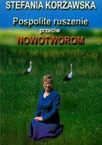 Pospolite ruszenie przeciw nowotworom - Stefania Korżawska