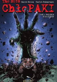 ChłoPAKI - Tom 3: Balsam dla duszy - Garth Ennis, Darick Robertson
