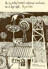 Na to, żeby komuś odebrać wolność, musi być sąd - Bogusław Nierenberg