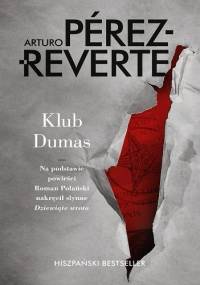 Klub Dumas - Arturo Pérez-Reverte