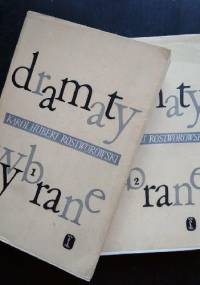 Dramaty wybrane - Karol Hubert Rostworowski