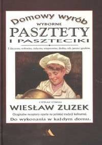 Pasztety i paszteciki - Wiesław Zuzek