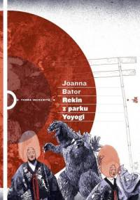 Rekin z parku Yoyogi - Joanna Bator