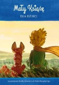 Mały Książę dla dzieci - Antoine de Saint-Exupéry