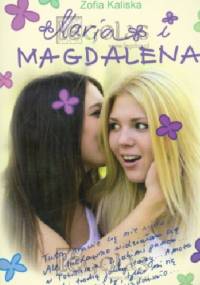 Maria i Magdalena - Zofia Kaliska