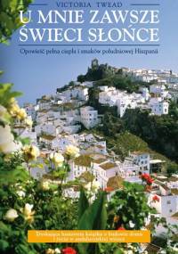 U mnie zawsze świeci słońce - Victoria Twead