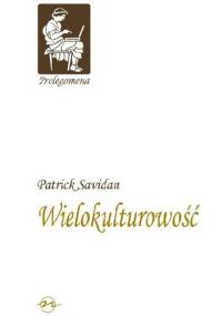 Wielokulturowość - Patrick Savidan