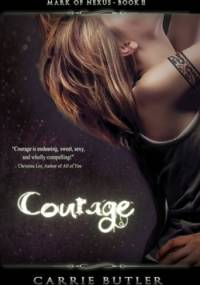 Courage - Carrie Butler