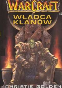 Władca klanów - Christie Golden