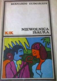 Niewolnica Isaura - Bernardo Guimaraes
