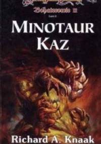 Minotaur Kaz - Richard A. Knaak