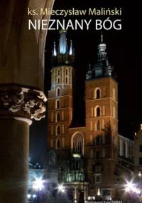 Nieznany Bóg - Mieczysław Maliński