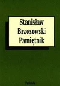 Pamiętnik - Stanisław Brzozowski