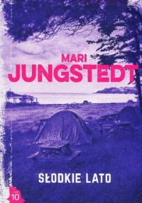 Słodkie lato - Mari Jungstedt