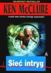 Sieć intryg - Ken McClure